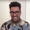 Watch Dan Levy Gush Over Schitt's Creek's Emmy Nominations: "It's a Storybook Ending"