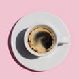 It's OK If Your Morning Routine Is Just Coffee