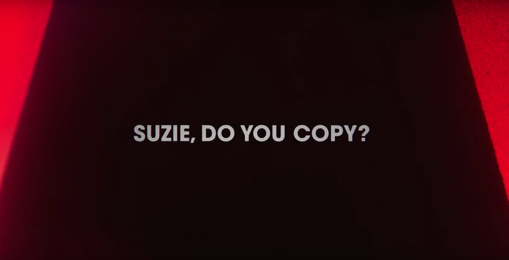 "Suzie Do You Copy?"