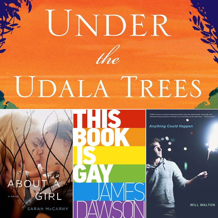 Lgbt Books 2015 Popsugar Love And Sex 