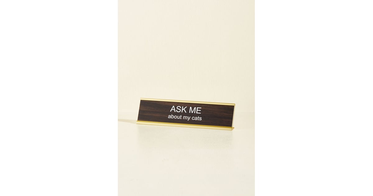 Desk Plaque 23 Funny Little Stocking Stuffers Popsugar Love