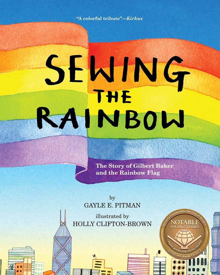 Sewing the Rainbow LGBTQ+ Children's Books to Add to Your Family's