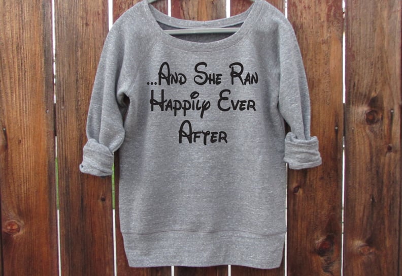 "She Ran Happily Ever After" Sweatshirt