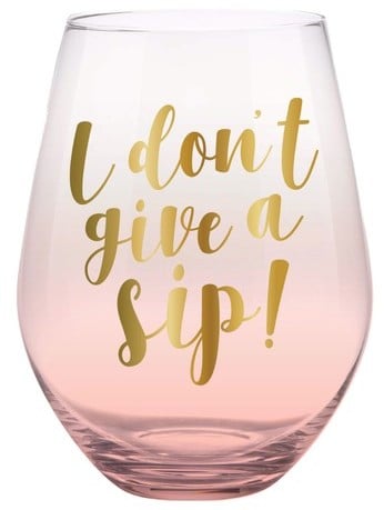 Slant Collections I Don't Give A Sip Stemless Wine Glass