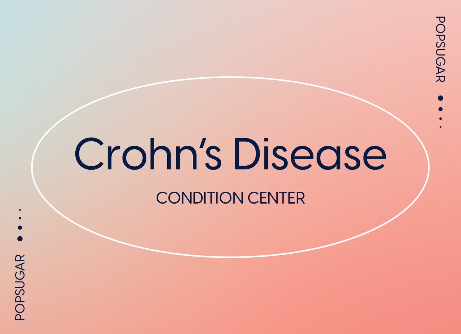 Crohn's Disease Causes, Symptoms, and Treatments POPSUGAR Fitness