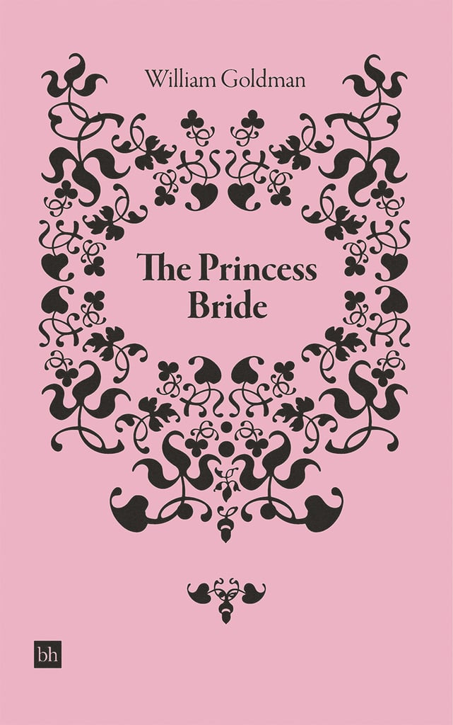 The Princess Bride by William Goldman