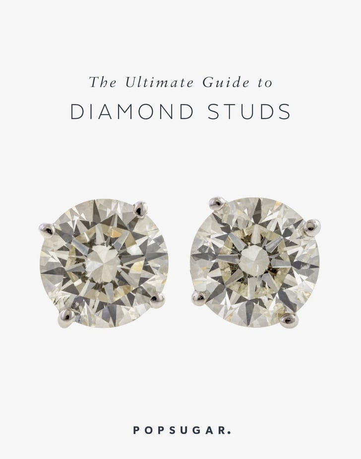 How to Buy Diamond Earrings | POPSUGAR Fashion