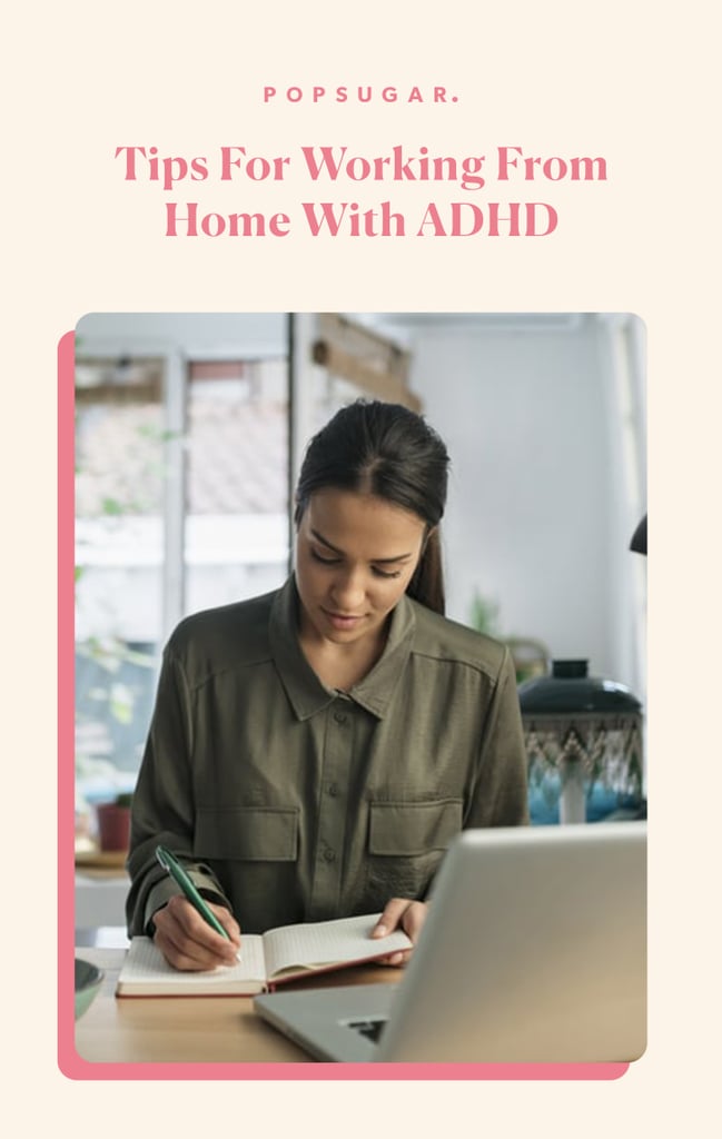 Tips For Working From Home With ADHD