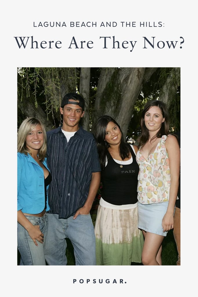 Laguna Beach and The Hills: Where Are They Now?