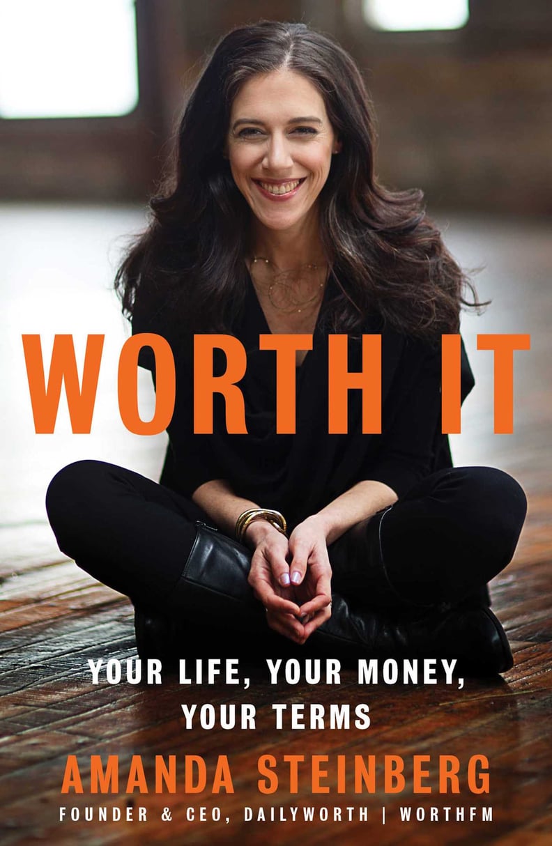 Worth It by Amanda Steinberg (Feb. 7)