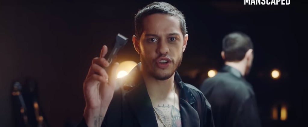 Watch Pete Davidson's Hilarious Manscaped Video