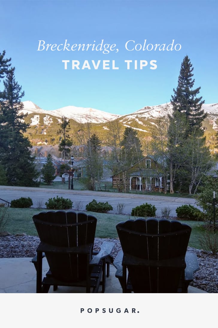 Breckenridge, Colorado Travel Tips