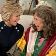 Grace and Frankie Has Been Renewed For Season 7 AND Broke a Major Netflix Record, NBD
