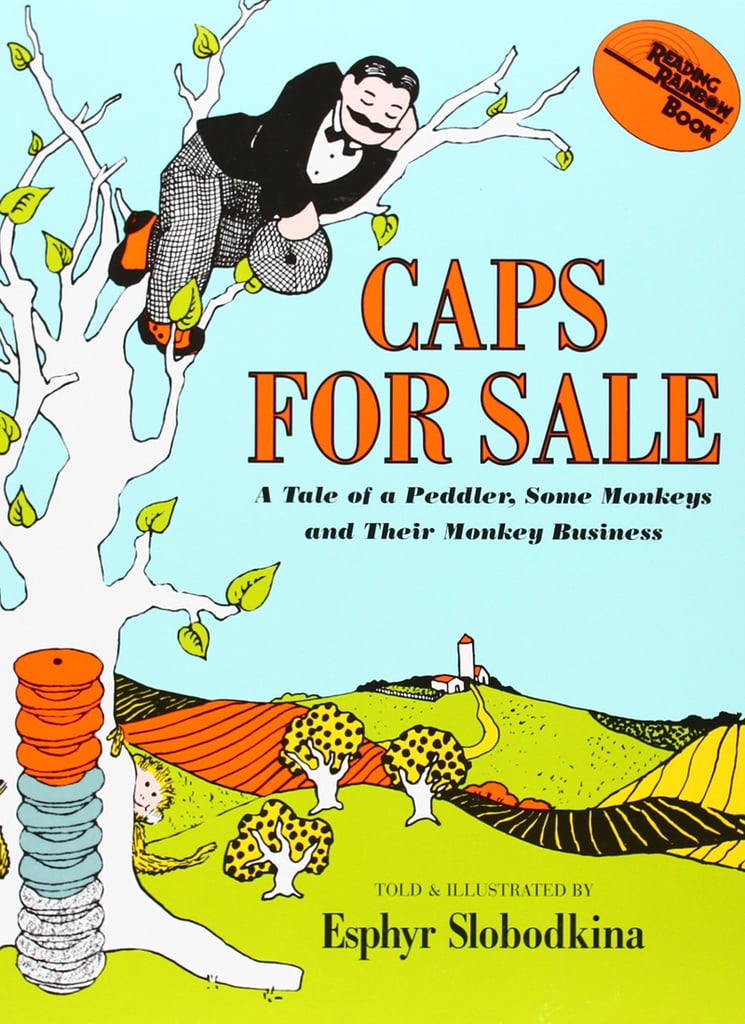 Caps For Sale Best Children's Books Bracket POPSUGAR Family Photo 62