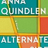 Alternate Side by Anna Quindlen, Out March 20