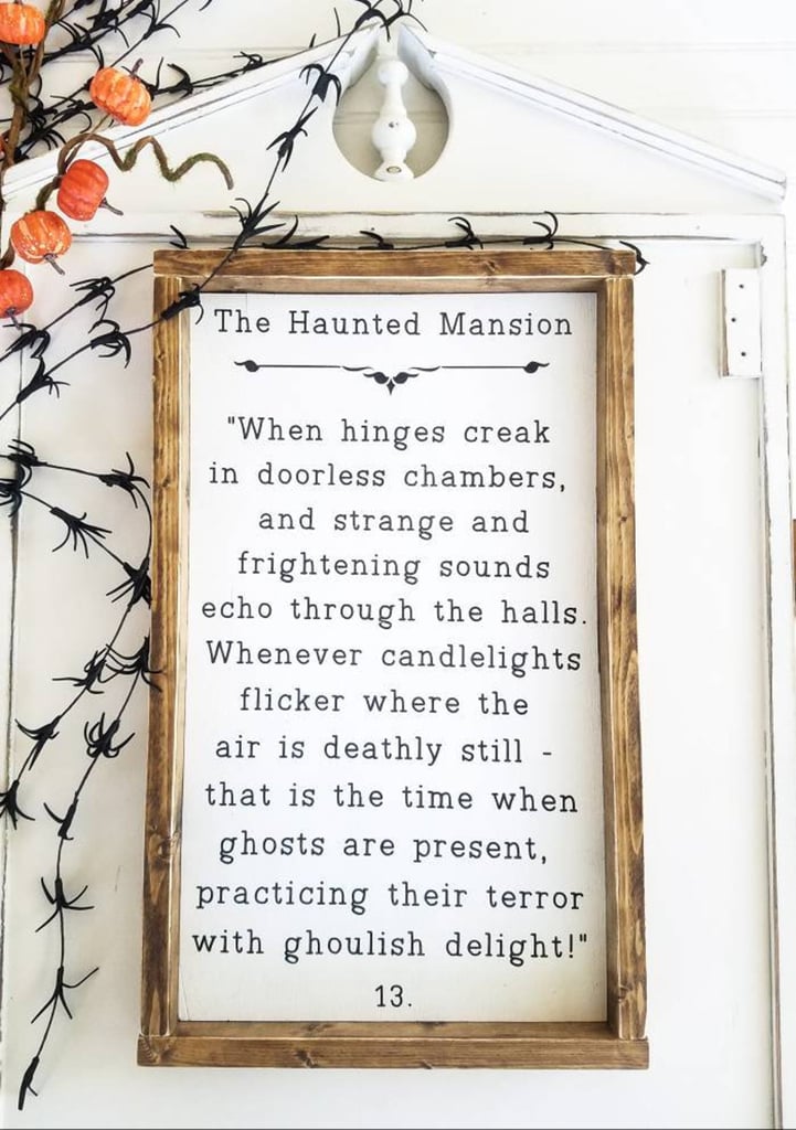 The Haunted Mansion Wood Sign