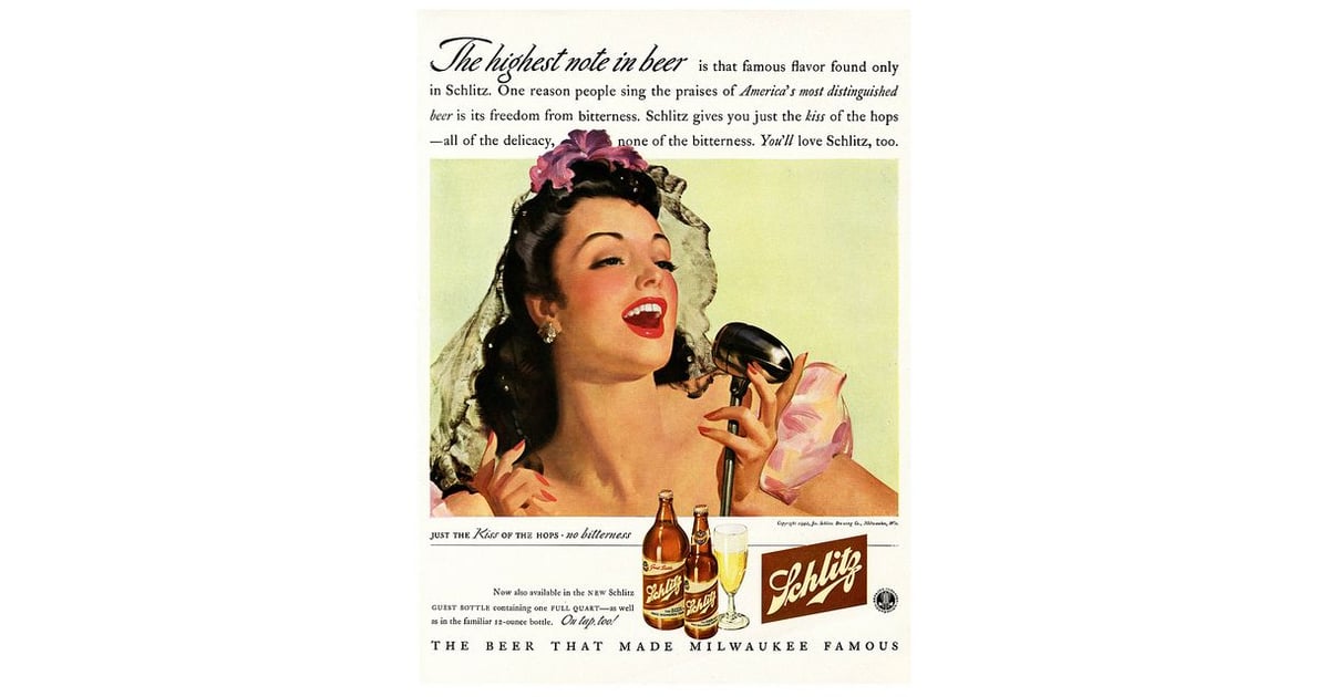 And Drink Enough Youll Think Youre A Professional Singer Vintage Beer Ads For Women 2563