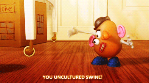 And then when Mr. Potato Head insults Hamm with a hilarious pun.