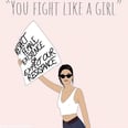 These Empowering Quotes Will Make You Proud to Be a Woman