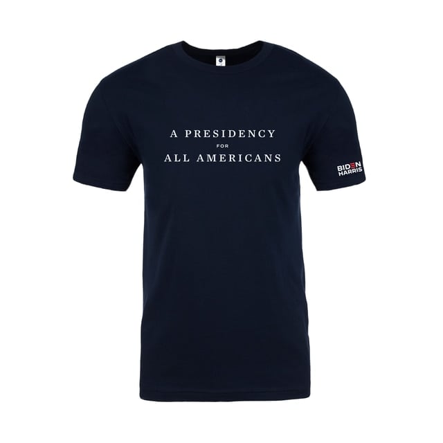 A Presidency For All Americans T-Shirt