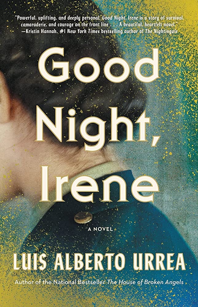 "Good Night, Irene" by Luis Alberto Urrea