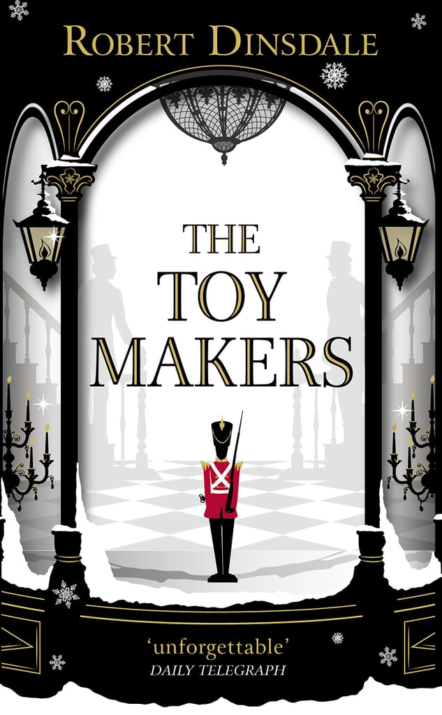 "The Toymakers" by Robert Dinsdale