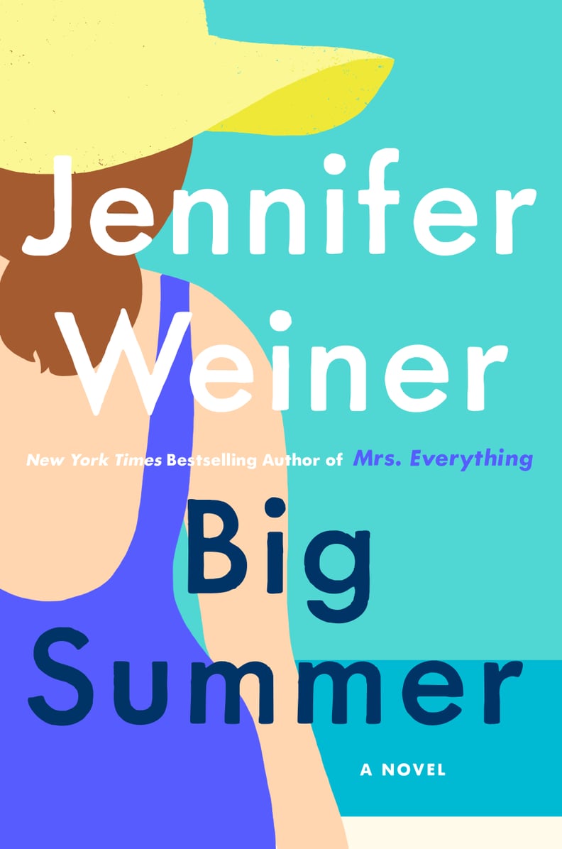 Big Summer by Jennifer Weiner