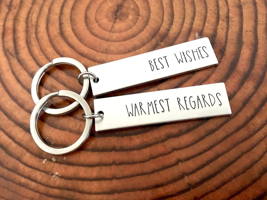 Best Wishes Warmest Regards Keychains