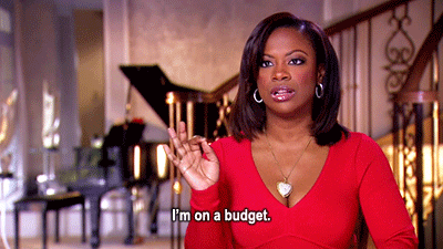 You learn how to budget your life.