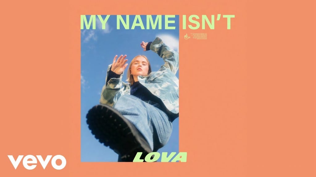 "My Name Isn't" by Lova