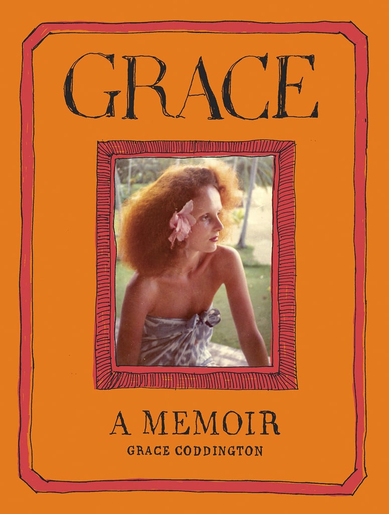 Grace: A Memoir by Grace Coddington