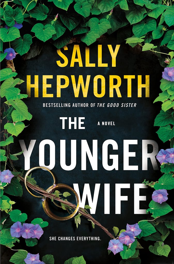 "The Younger Wife" by Sally Hepworth
