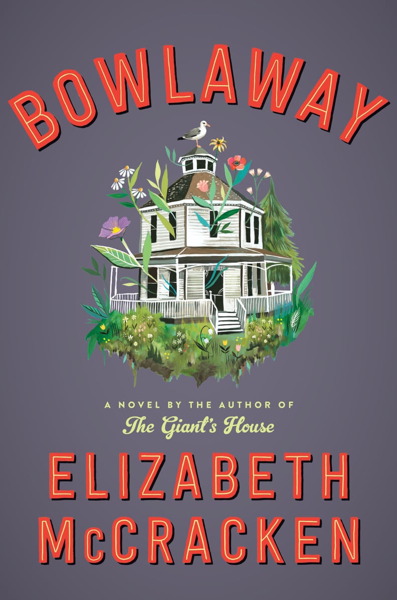 Bowlaway by Elizabeth McCracken