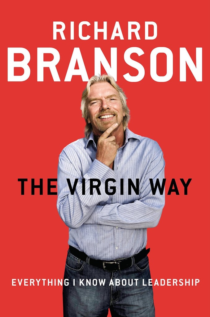 The Virgin Way by Richard Branson