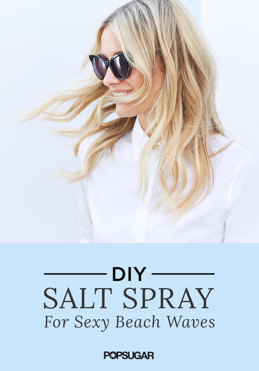 DIY Salt Spray  POPSUGAR Beauty