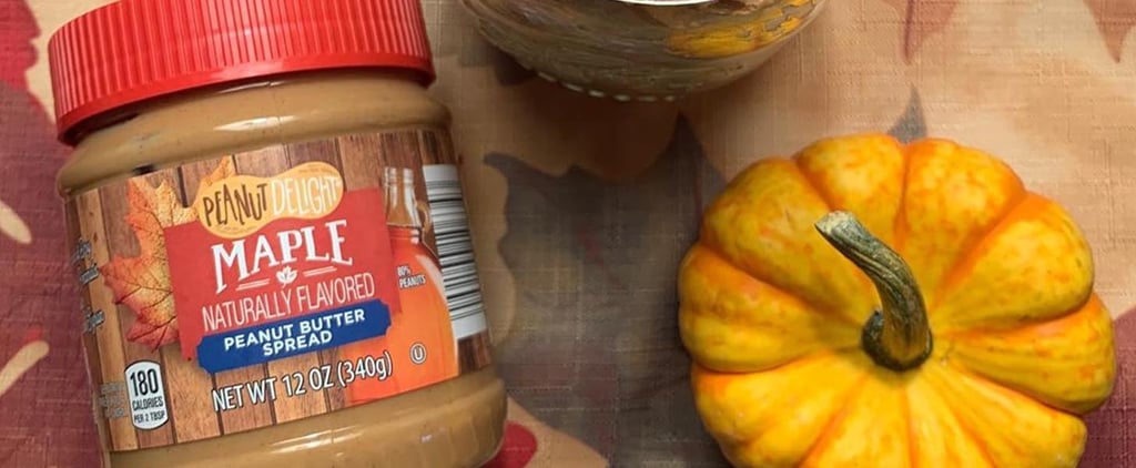 Aldi Has Maple and Pumpkin Spice Peanut Butter For Fall