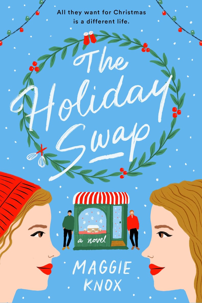 "The Holiday Swap" by Maggie Knox
