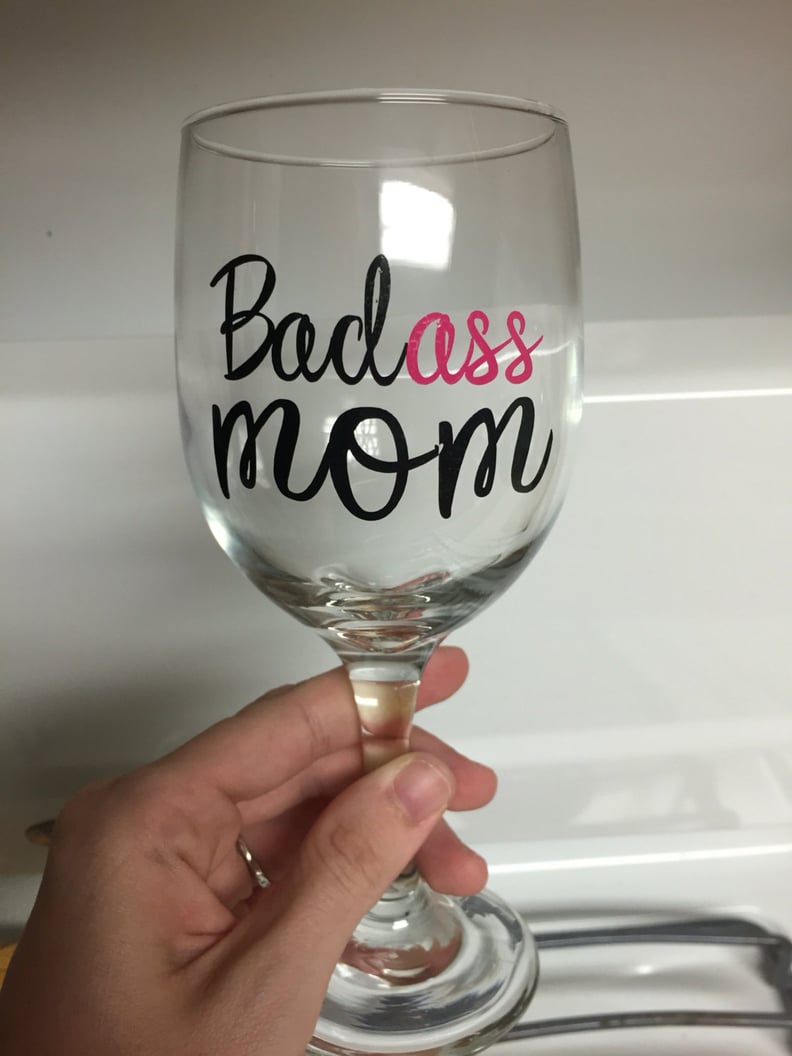 Badass Mom Wine Glass