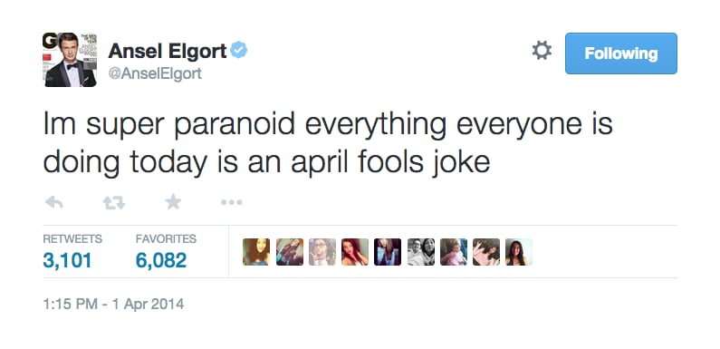 When He Got a Healthy Dose of April Fools' Day Paranoia
