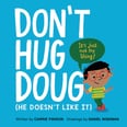 18 Books That Break Down the Concepts of Safe and Unsafe Touch For Toddlers