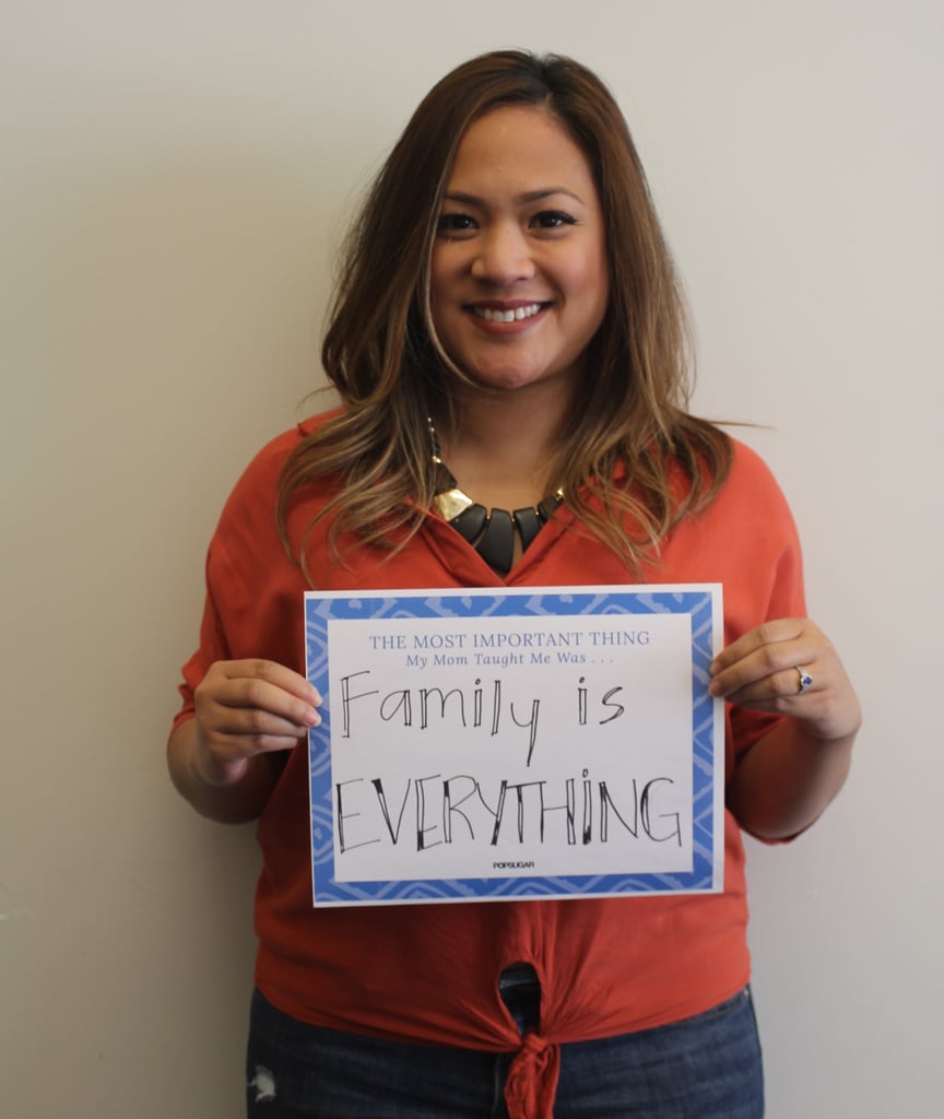 POPSUGAR Mother's Day 2015 My Mom Taught Me