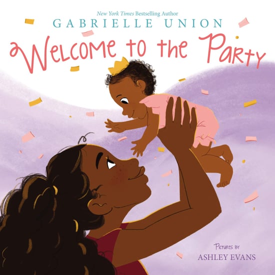 Gabrielle Union's Welcome to the Party Baby Book