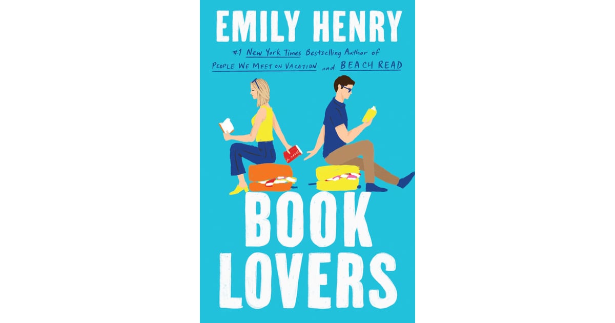 "Book Lovers" by Emily Henry Best New Books of 2022 So Far POPSUGAR