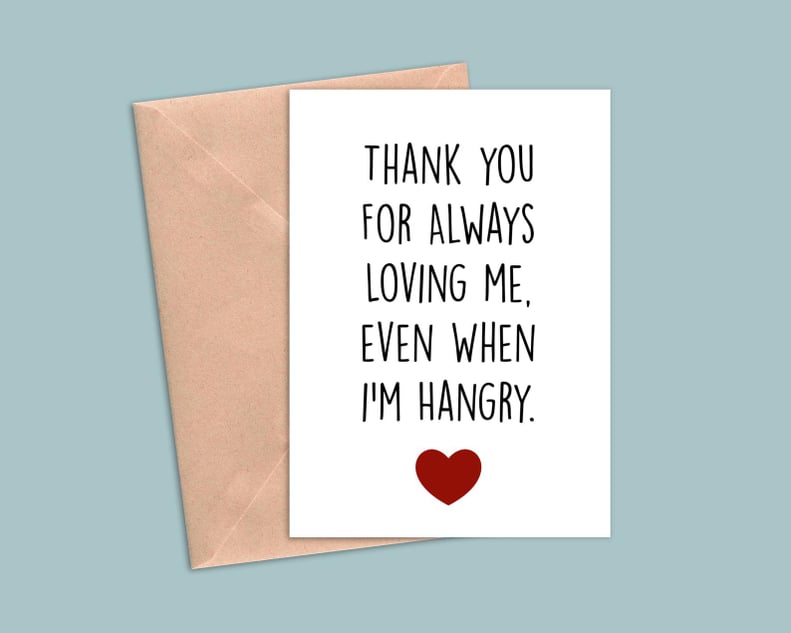 For the Foodies: Hangry Funny Valentine's Day Card