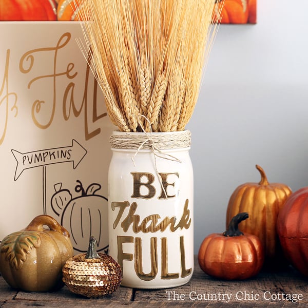 Be Thank Full Painted Mason Jar
