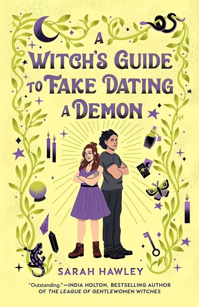 "A Witch's Guide to Fake Dating a Demon" by Sarah Hawley