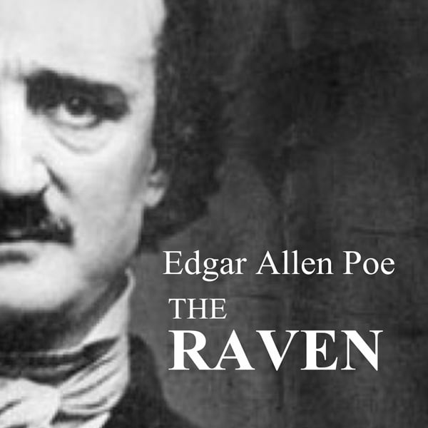 The Raven by Edgar Allen Poe