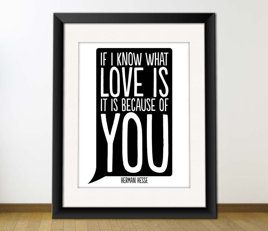 If I know what love is; it is because of you ($4)