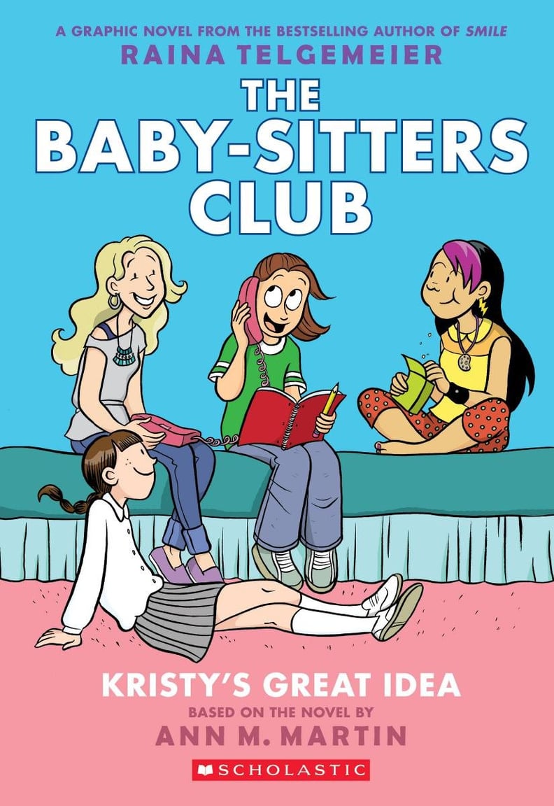 The Baby-Sitters Club by Ann M. Martin