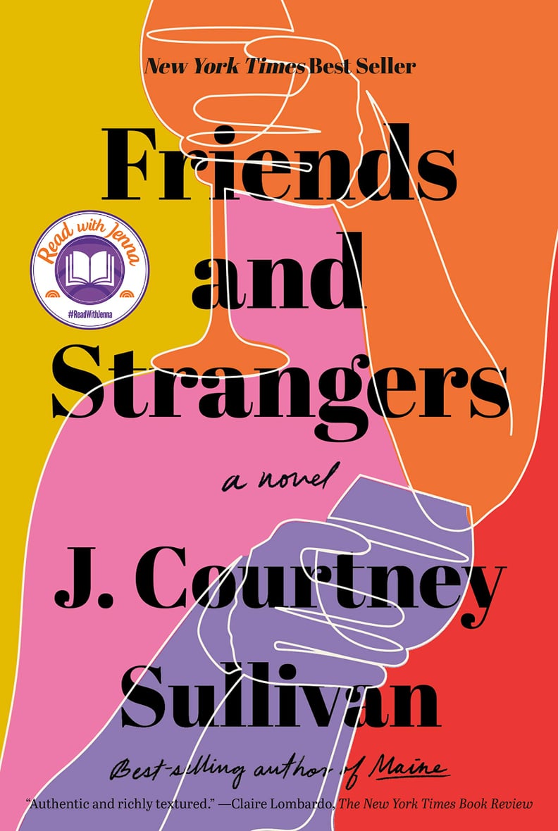 Books Like "Firefly Lane": "Friends and Strangers"